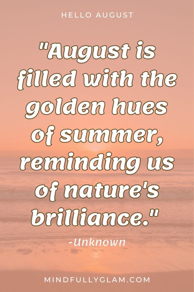 august quotes