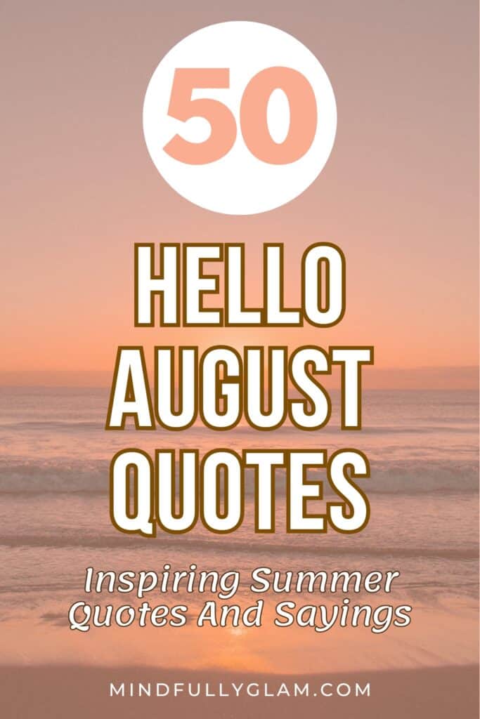 august quotes