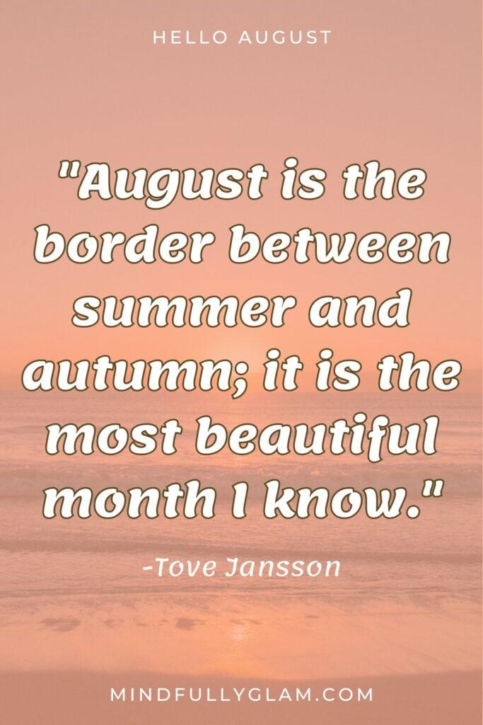 august quotes