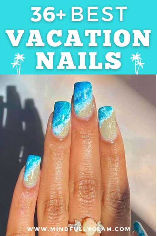 vacation nails