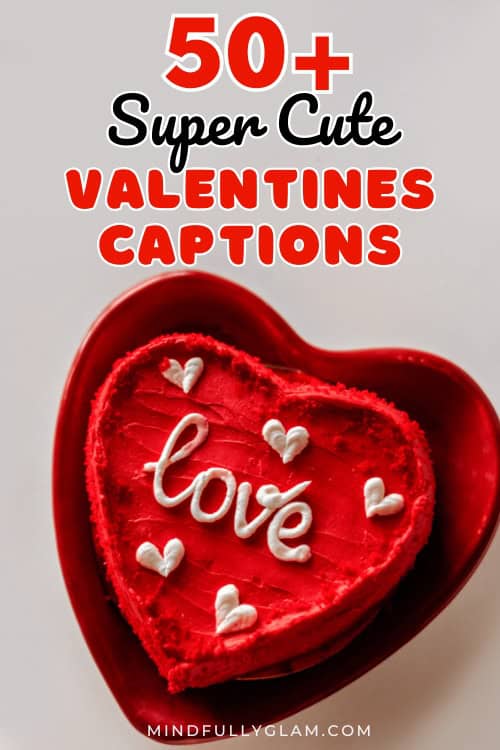 valentines captions instagram