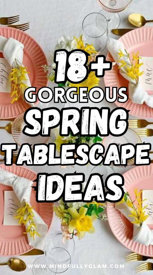 spring tablescapes